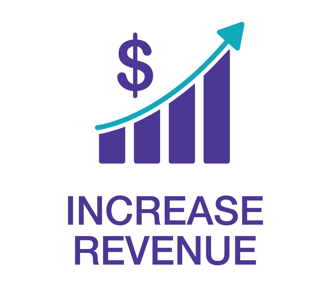 Increase revenue